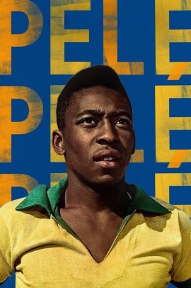 Pelé: il re del calcio (2021) Streaming
