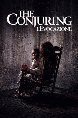 L'evocazione - The Conjuring (2013) Streaming