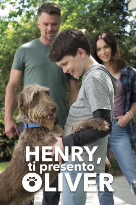 Henry, ti presento Oliver (2020) Streaming