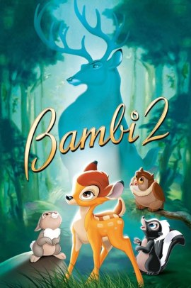 Bambi 2 - Bambi e il grande principe della foresta  (2006) Streaming ITA