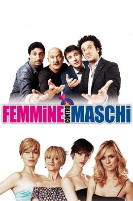 Femmine contro maschi (2011) Streaming