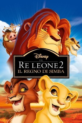 Il re leone 2 - Il regno di Simba (1998) Streaming ITA
