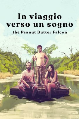 In viaggio verso un sogno - The Peanut Butter Falcon (2019) Streaming