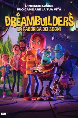 Dreambuilders - La fabbrica dei sogni (2020) Streaming