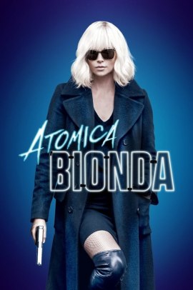 Atomica bionda (2017) ITA Streaming