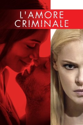 L'amore criminale (2017) Streaming ITA