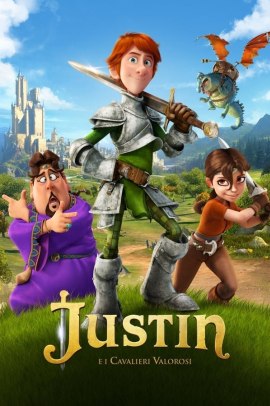 Justin e i Cavalieri valorosi (2013) Streaming ITA