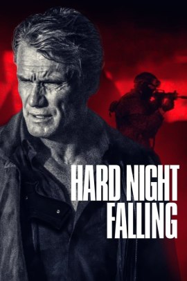 Hard Night Falling (2019) Streaming