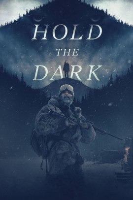 Hold the Dark (2018) Streaming ITA