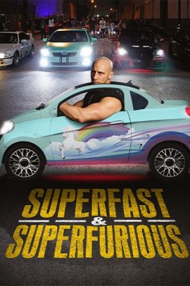Superfast & Superfurious - Solo party originali (2015) ITA Streaming