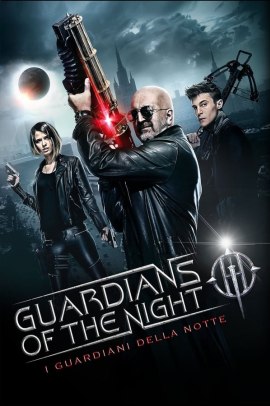Guardians of the Night – I guardiani della notte (2016) ITA Streaming
