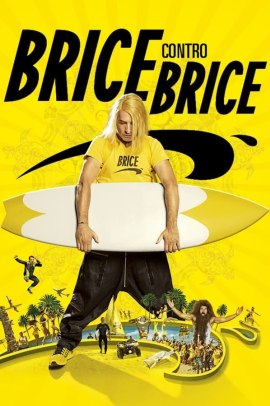 Brice contro Brice (2016) Streaming