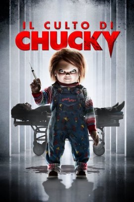 La bambola assassina 7 - Il culto di Chucky (2017) Streaming ITA