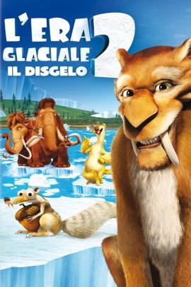 L'era glaciale 2 - Il disgelo (2006) Streaming