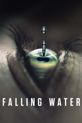 Falling Water 1 [10/10] ITA Streaming
