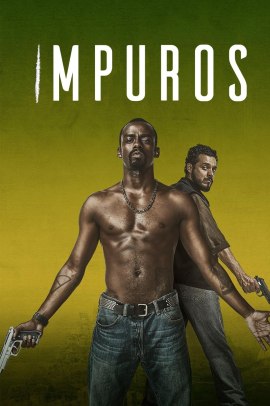 Impuros 1 [10/10] ITA Streaming