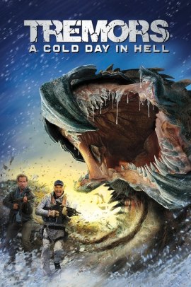 Tremors: A Cold Day in Hell (2018) Streaming