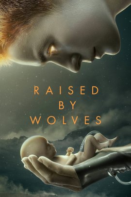 Raised by Wolves – Una nuova umanità 1 [10/10] ITA Streaming