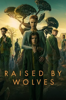 Raised by Wolves – Una nuova umanità 2 [8/8] ITA Streaming