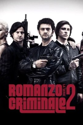 Romanzo Criminale 2 [10/10] ITA Streaming