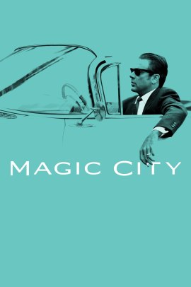 Magic City 2 [8/8] ITA Streaming