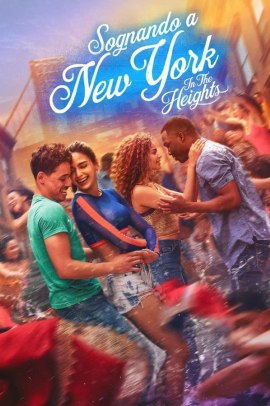 Sognando a New York - In the Heights (2021) Streaming