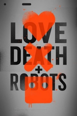 Love  Death & Robots 1 [18/18] ITA Streaming