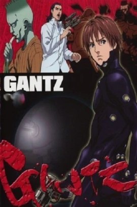 Gantz [2/3] (2004) [Special] ITA Streaming