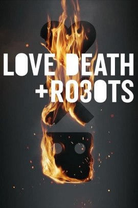 Love Death & Robots 3 [9/9] ITA Streaming