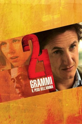 21 grammi (2003) Streaming