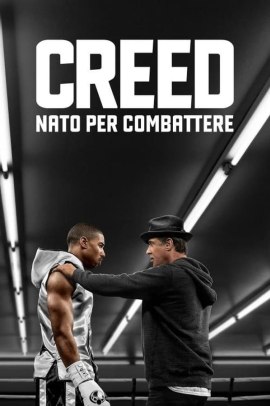 Creed - Nato per combattere (2015) Streaming ITA