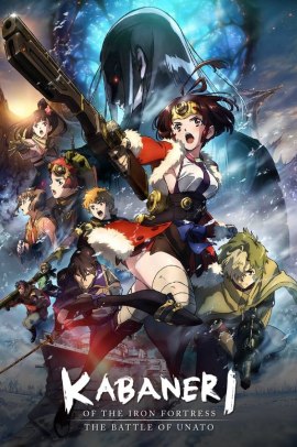 Kabaneri of the Iron Fortress: The Battle of Unato (2019) ITA Streaming