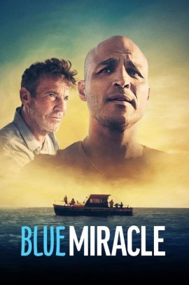 Blue Miracle - A pesca per un sogno (2021) Streaming