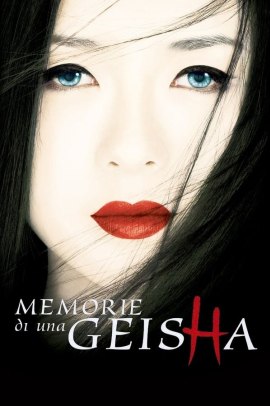 Memorie di una geisha (2005) Streaming