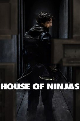 House of Ninjas 1 [8/8] ITA Streaming