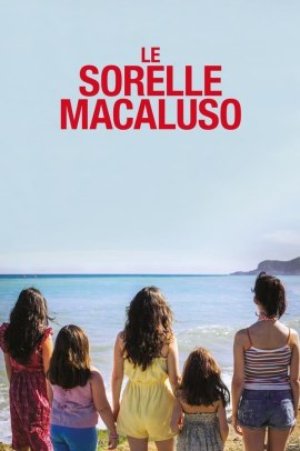 Le sorelle Macaluso (2020) Streaming