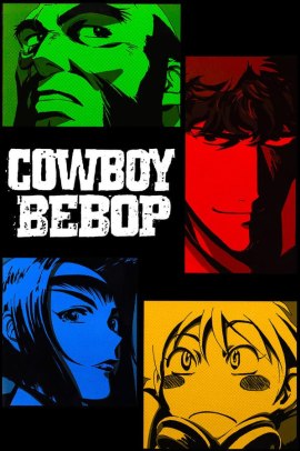 Cowboy Bebop [26/26](1999) ITA Streaming