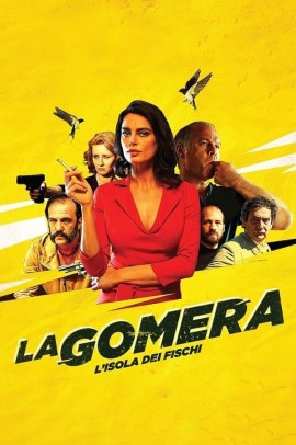 La Gomera - L'isola dei fischi (2019) Streaming