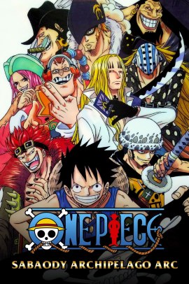 One Piece: Saga dell'arcipelago Sabaody [26/26] (2008) [11°Serie] ITA Streaming