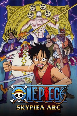 One Piece: Saga dell'Isola nel Cielo [52/52] (2003) [6°Serie] ITA Streaming
