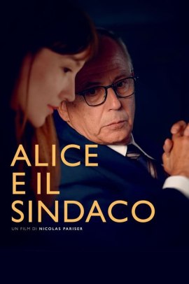 Alice e il sindaco (2019) Streaming