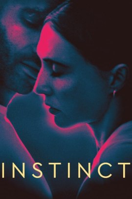 Instinct - Desiderio Pericoloso (2019) Streaming