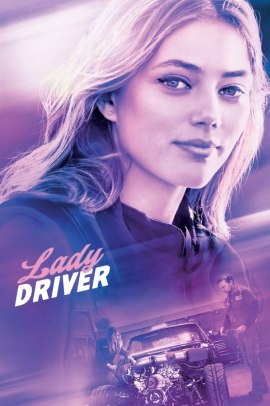 Lady Drive - Veloce come il vento (2020) Streaming