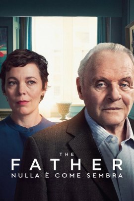 The Father - Nulla è come sembra (2020) Streaming
