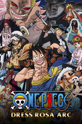 One Piece: Saga di Dressrosa [50/50] (2014) [16°Serie] ITA Streaming