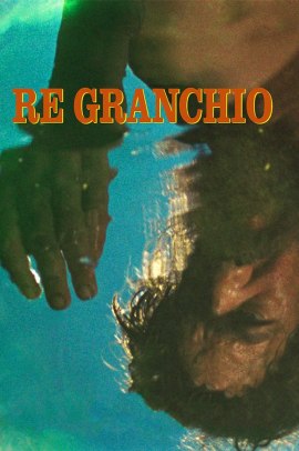 Re Granchio (2021) Streaming