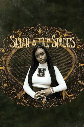 Selah and The Spades (2019) Streaming