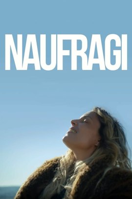 Naufragi (2021) Streaming