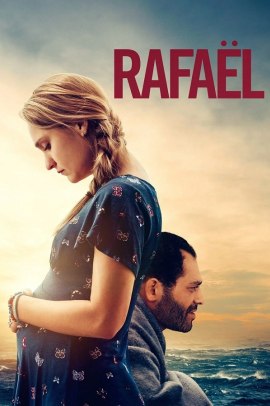 Rafaël (2018) Streaming
