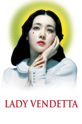 Lady Vendetta (2005) Streaming